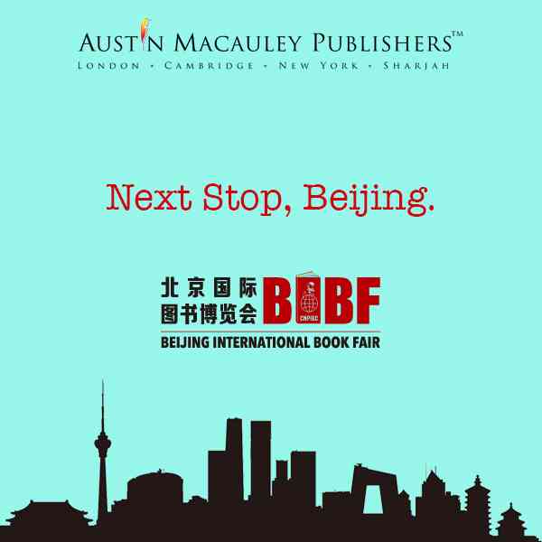 Austin Macauley Publishers are flying to Beijing International Book Fair!