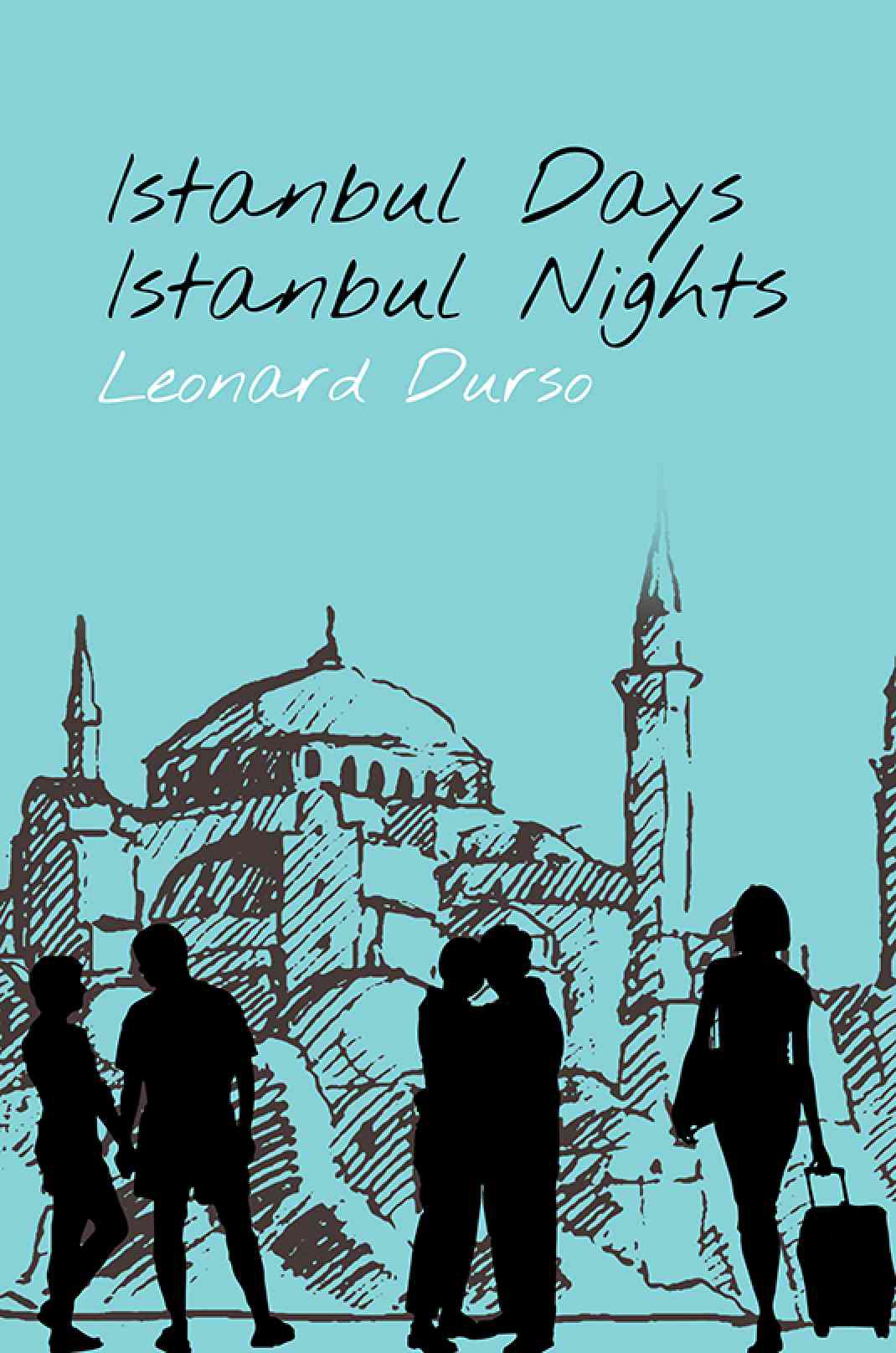 Author of Istanbul Days Istanbul Nights, Leonard Durso featured in the LI Herald  