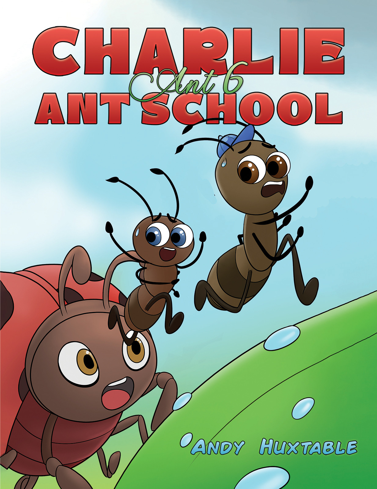 Charlie Ant 6: Ant School-bookcover