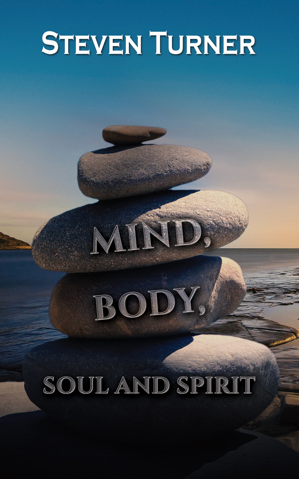 Mind, Body, Soul and Spirit-bookcover