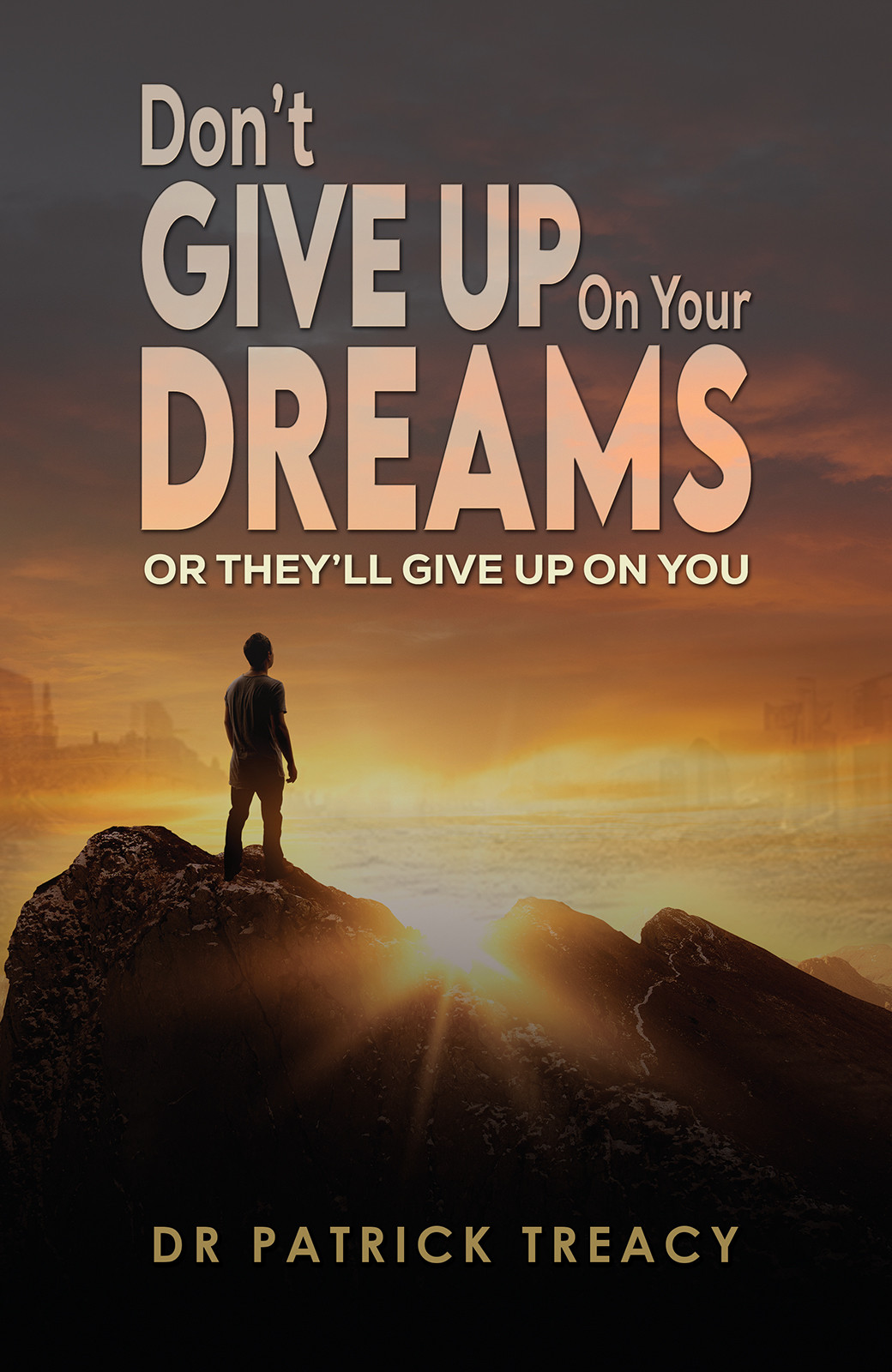 Don't Give Up on Your Dreams-bookcover