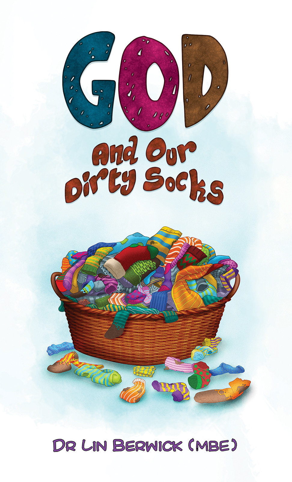 God and Our Dirty Socks