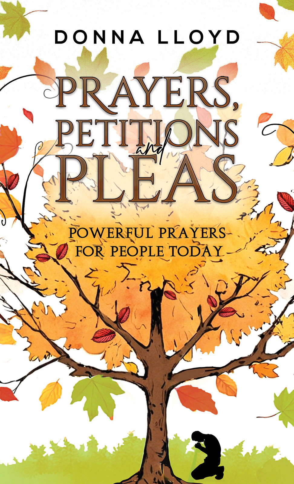 Prayers, Petitions and Pleas-bookcover