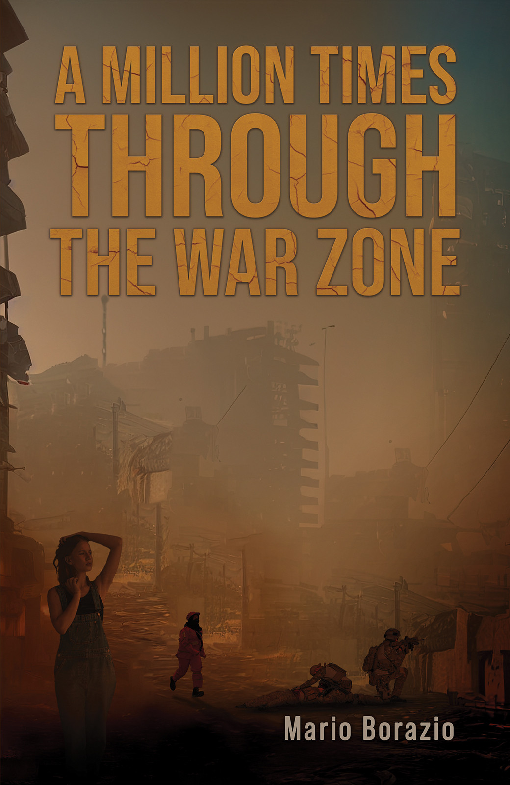 A Million Times through the War Zone