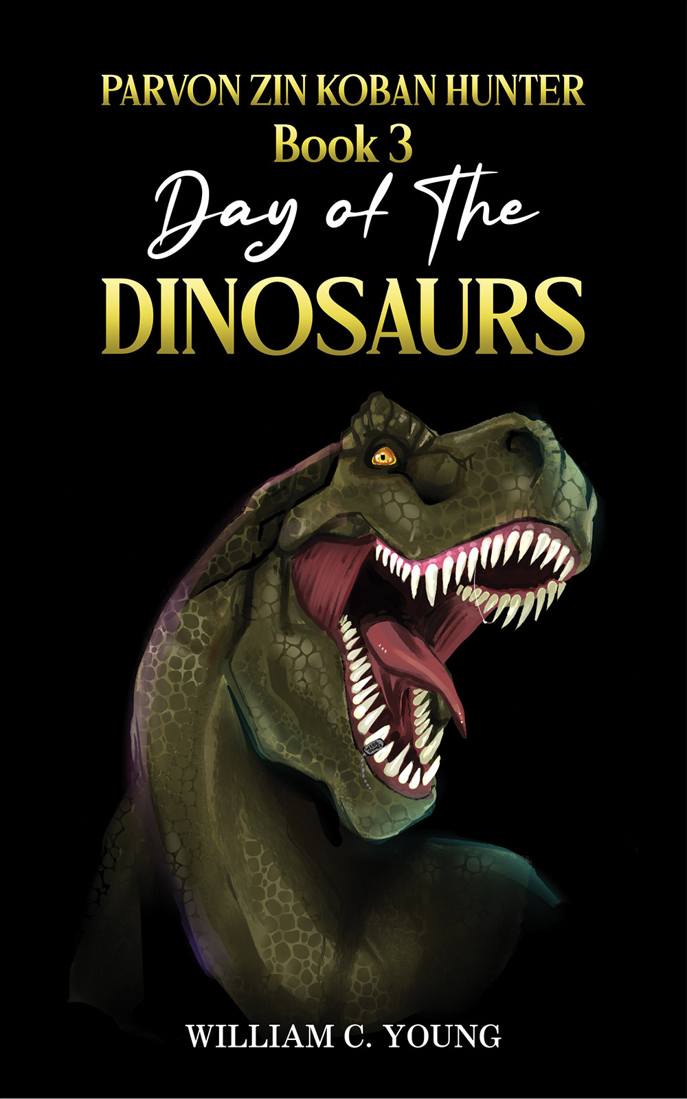 Parvon Zin Koban Hunter Book 3: Day of the Dinosaurs-bookcover