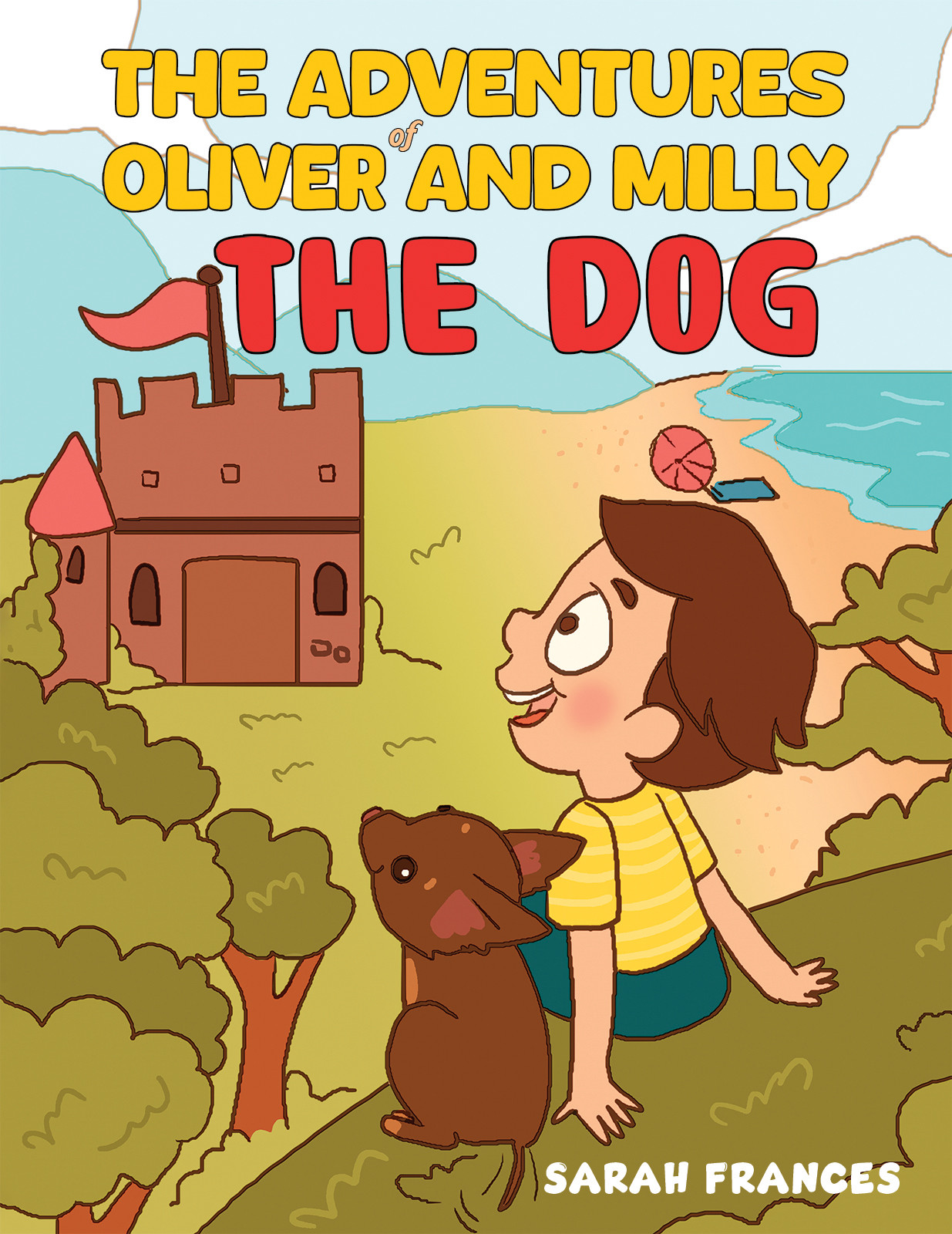 The Adventures of Oliver and Milly the Dog