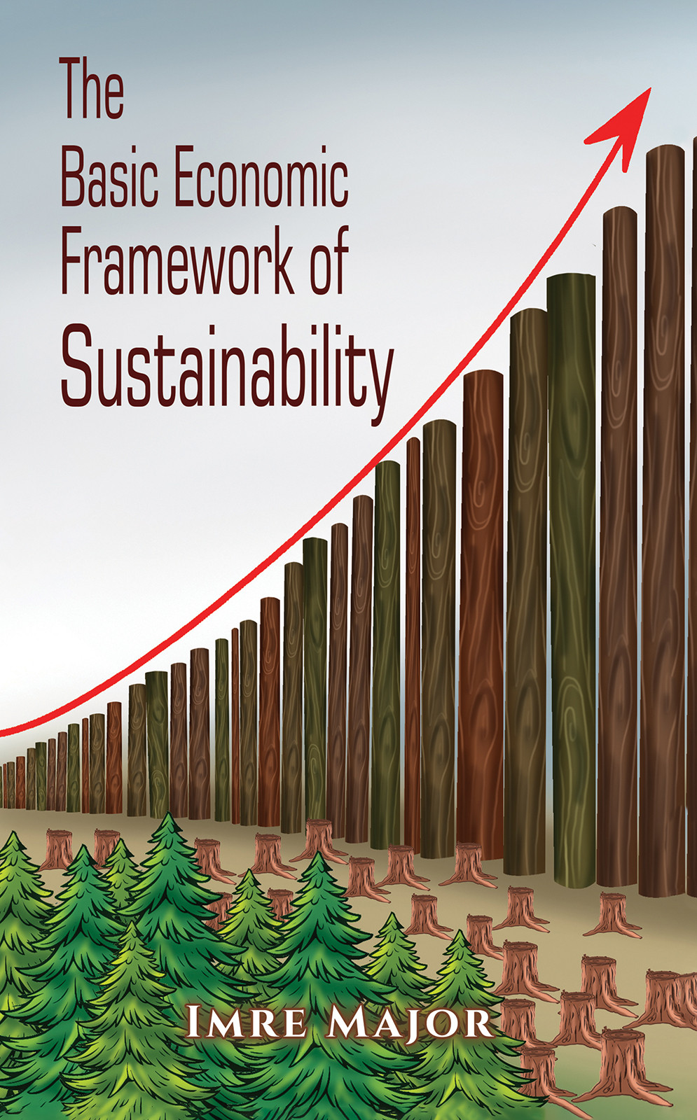 The Basic Economic Framework of Sustainability