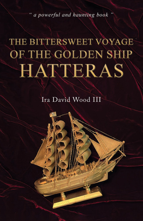 The Bittersweet Voyage of the Golden Ship Hatteras