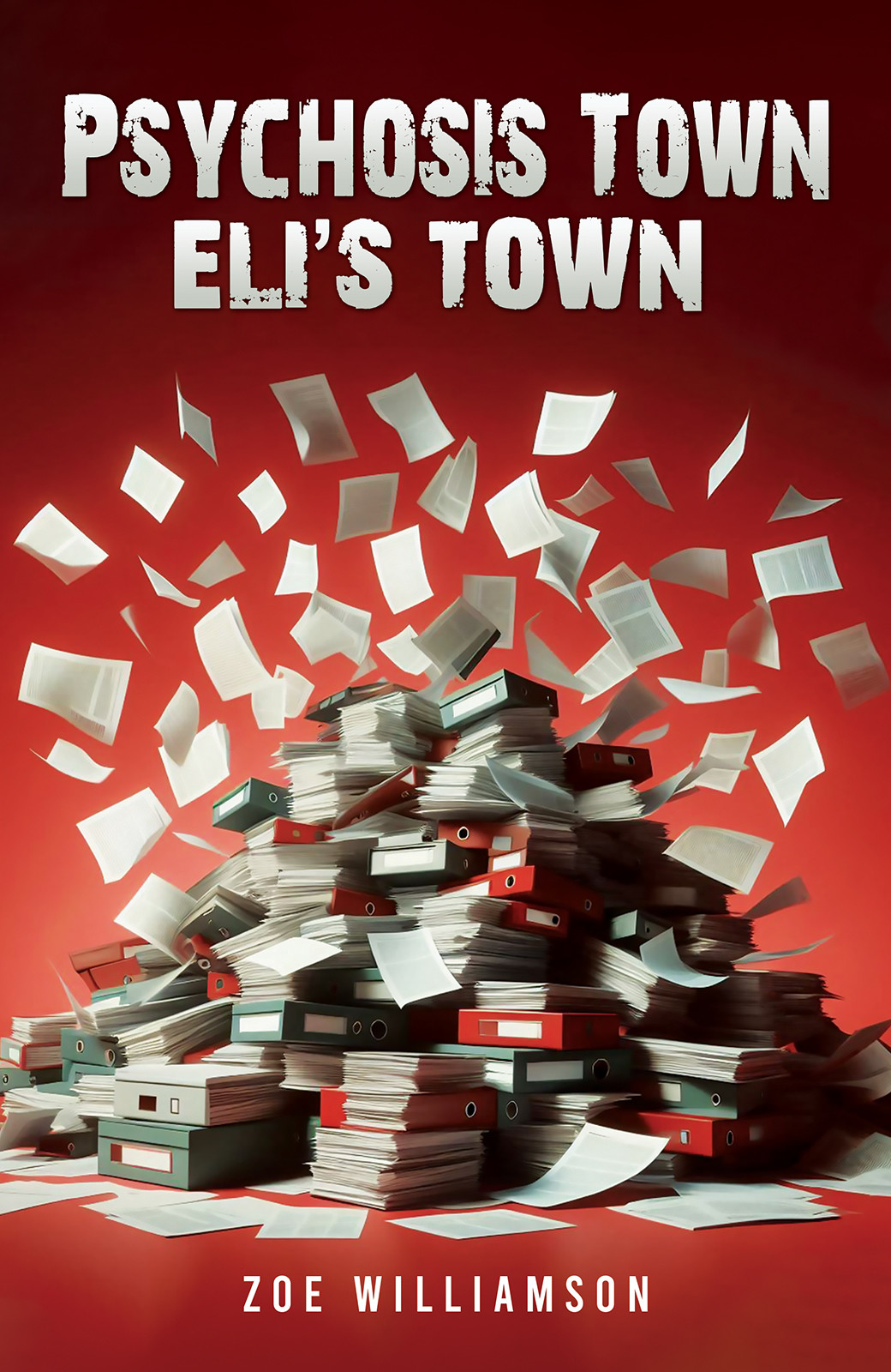 Psychosis Town: Eli's Town-bookcover