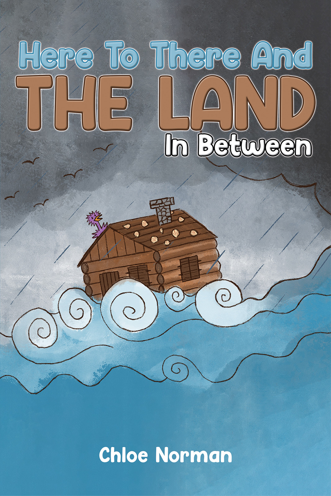 Here to There and the Land in Between-bookcover