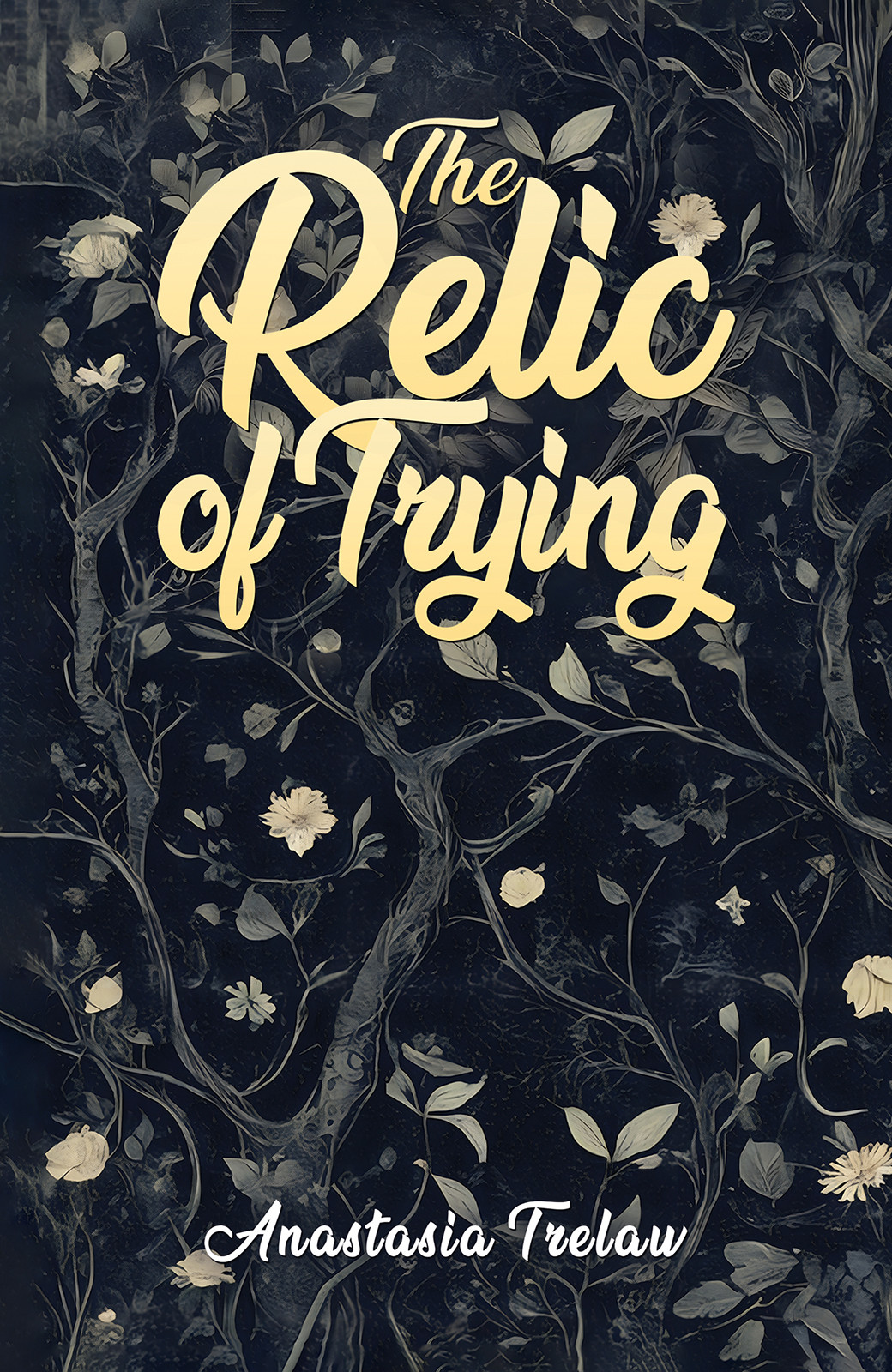 The Relic of Trying-bookcover