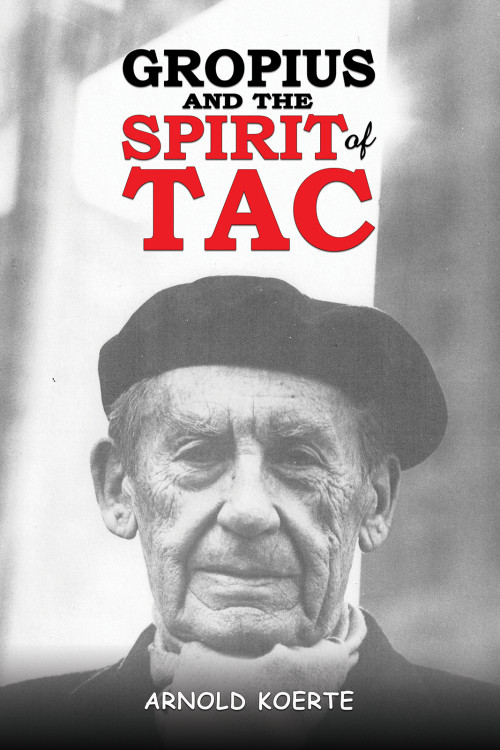 Gropius and the Spirit of TAC-bookcover