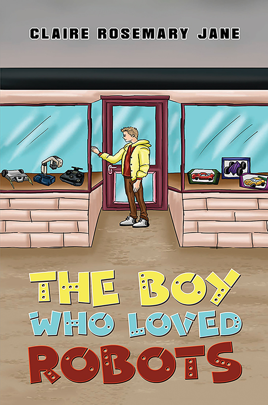 The Boy Who Loved Robots-bookcover