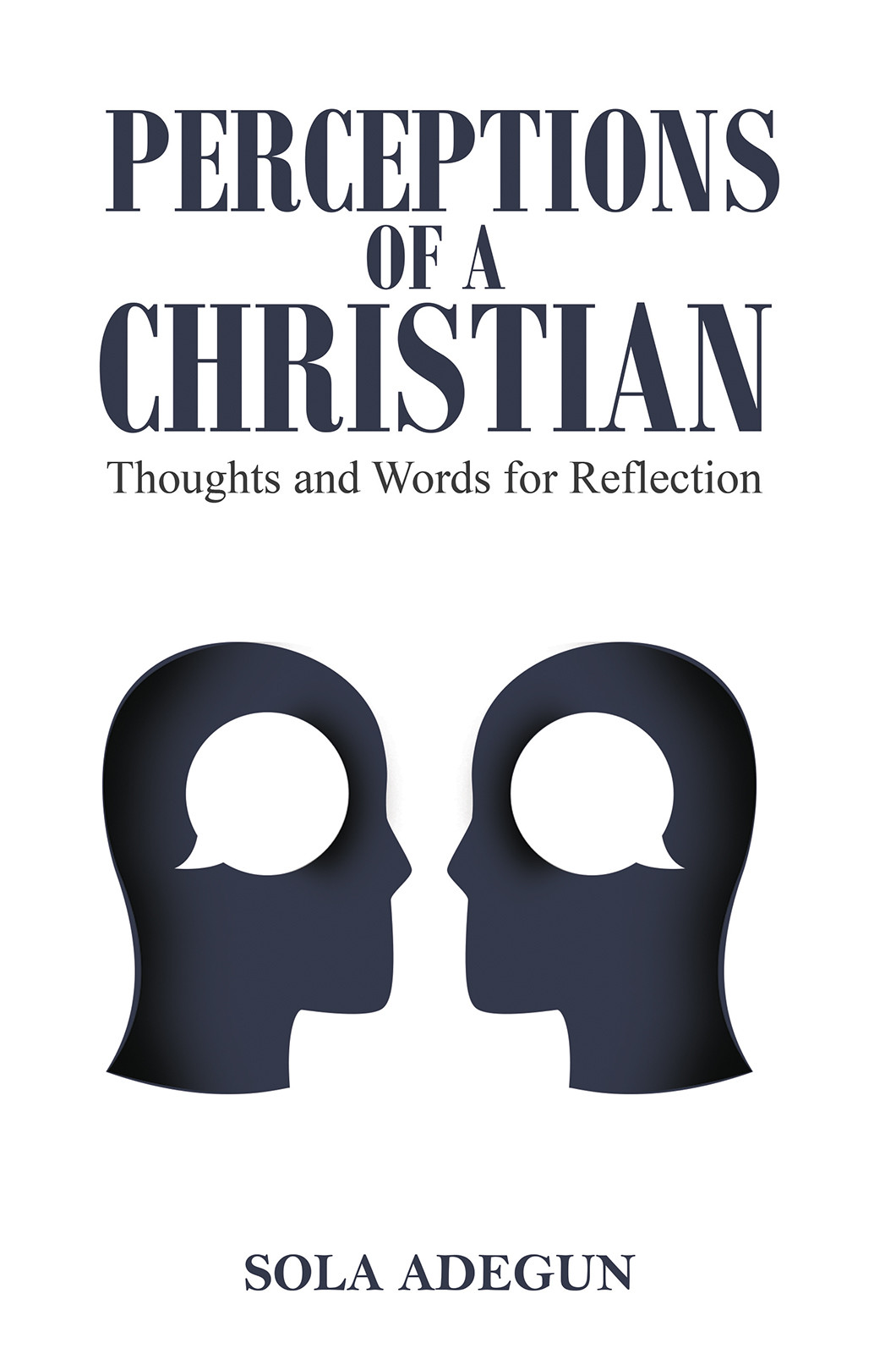 Perceptions of a Christian