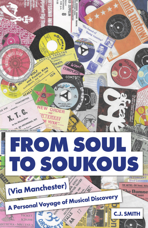 From Soul to Soukous (Via Manchester)