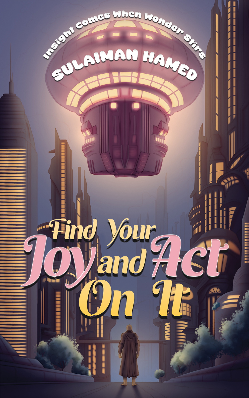 Find Your Joy and Act On It-bookcover