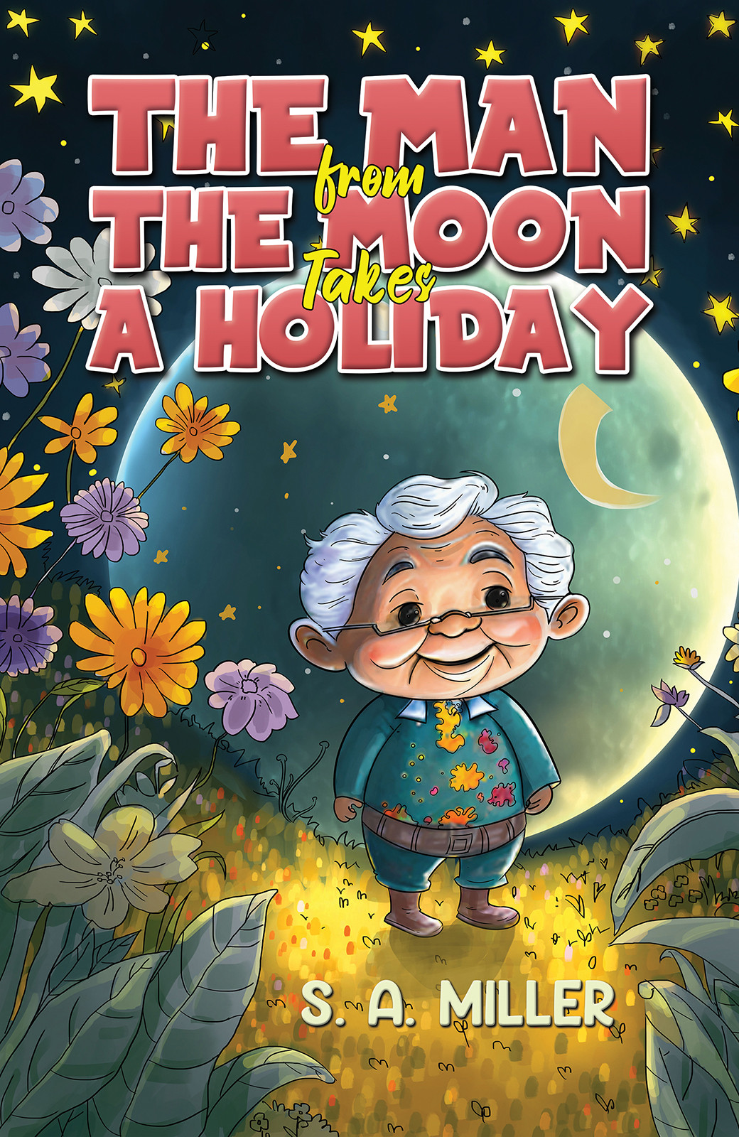 The Man from the Moon Takes a Holiday