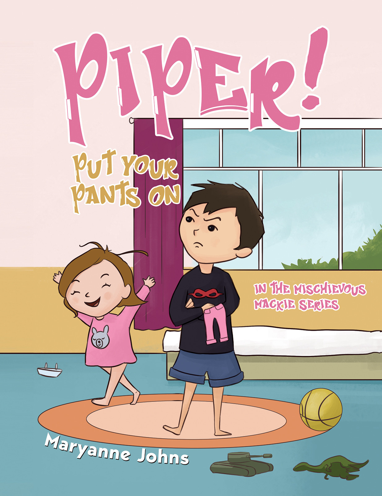 Piper! Put Your Pants On-bookcover