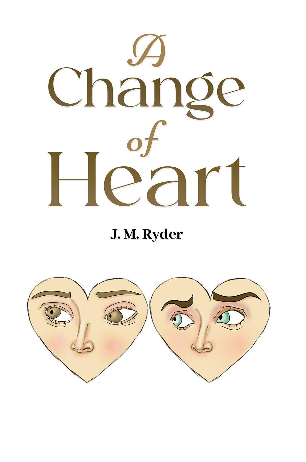 A Change of Heart