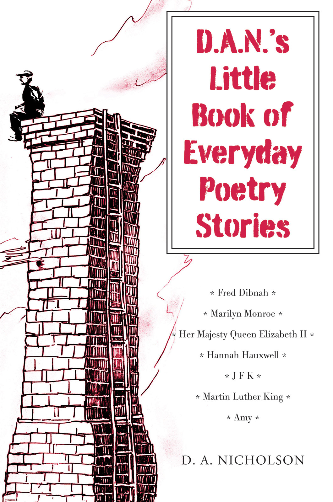 D.A.N.'s Little Book of Everyday Poetry Stories