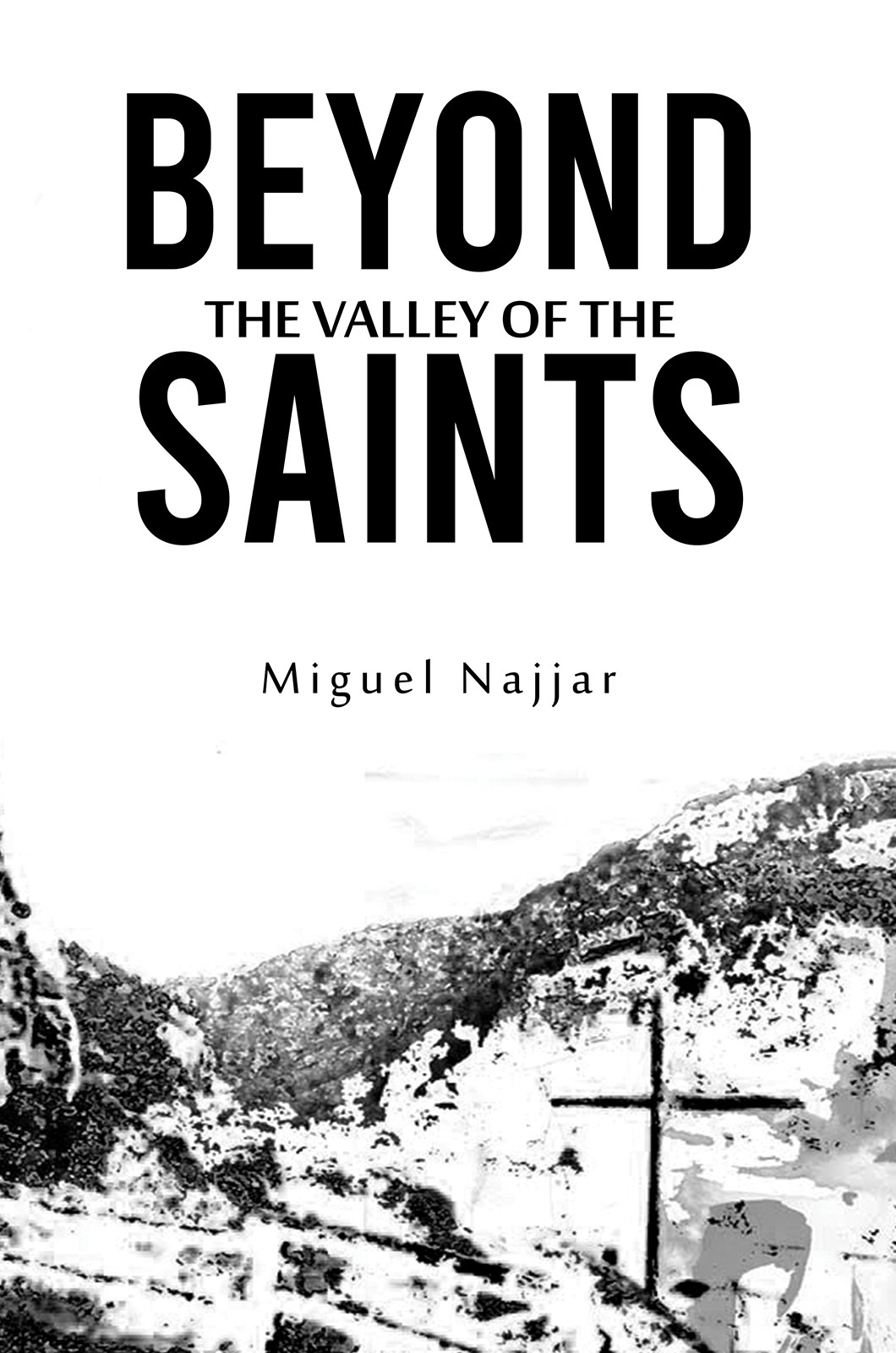 Beyond the Valley of the Saints