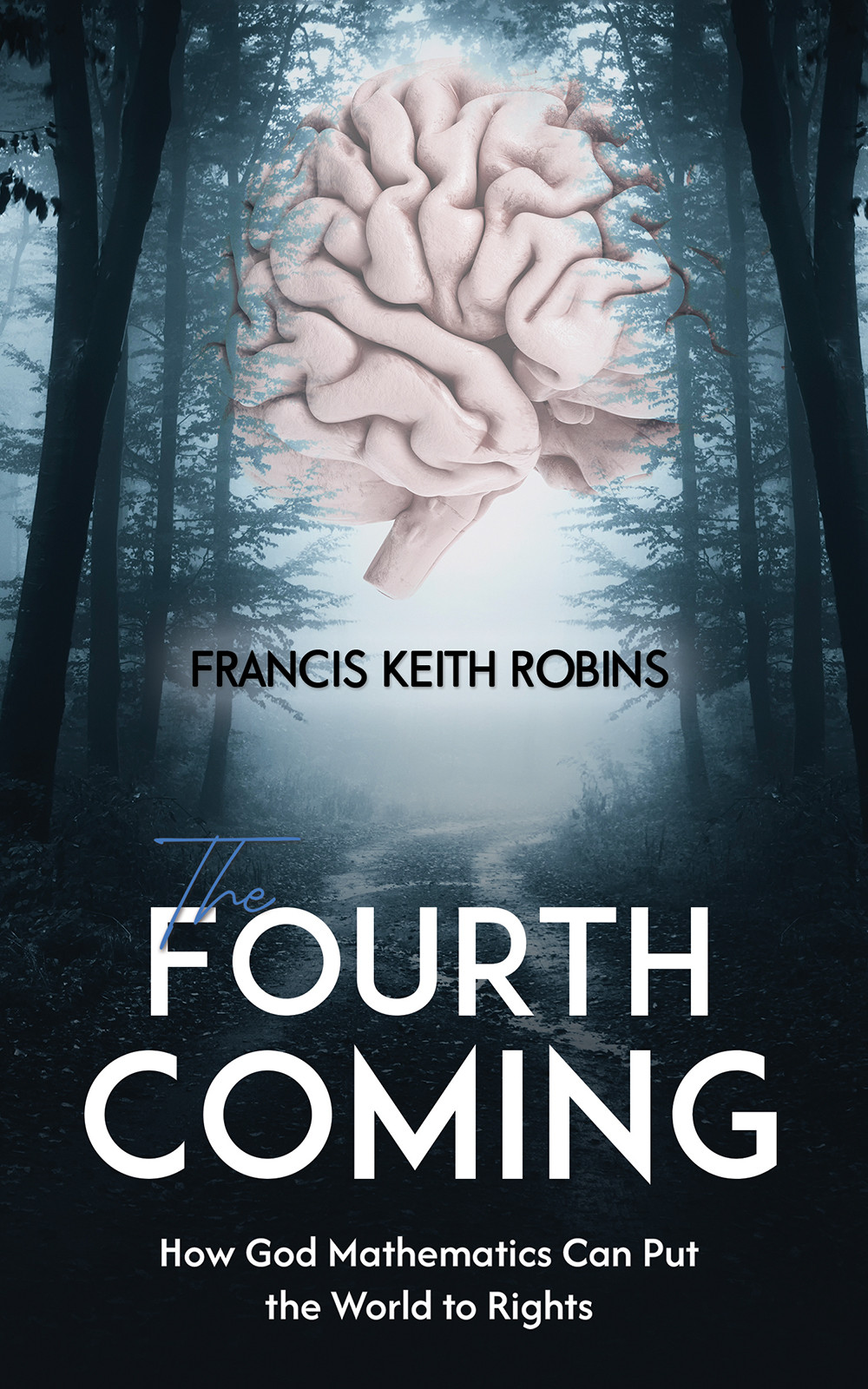 The Fourth Coming