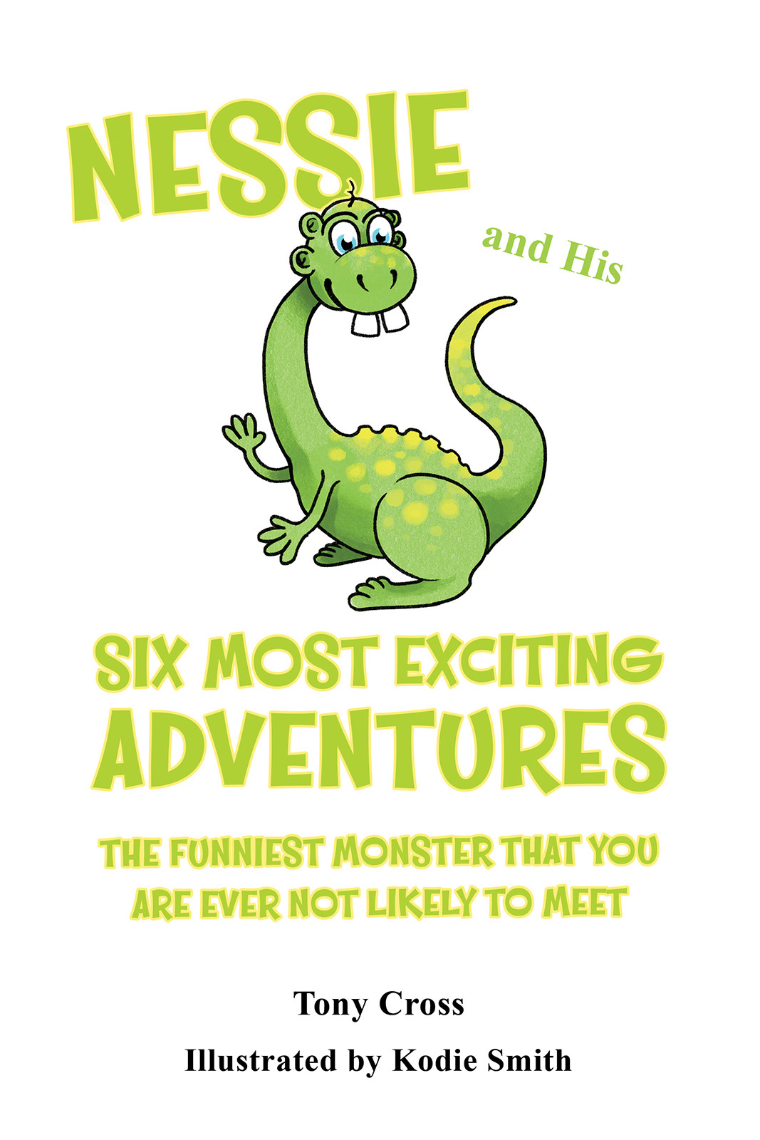 Nessie and His Six Most Exciting Adventures