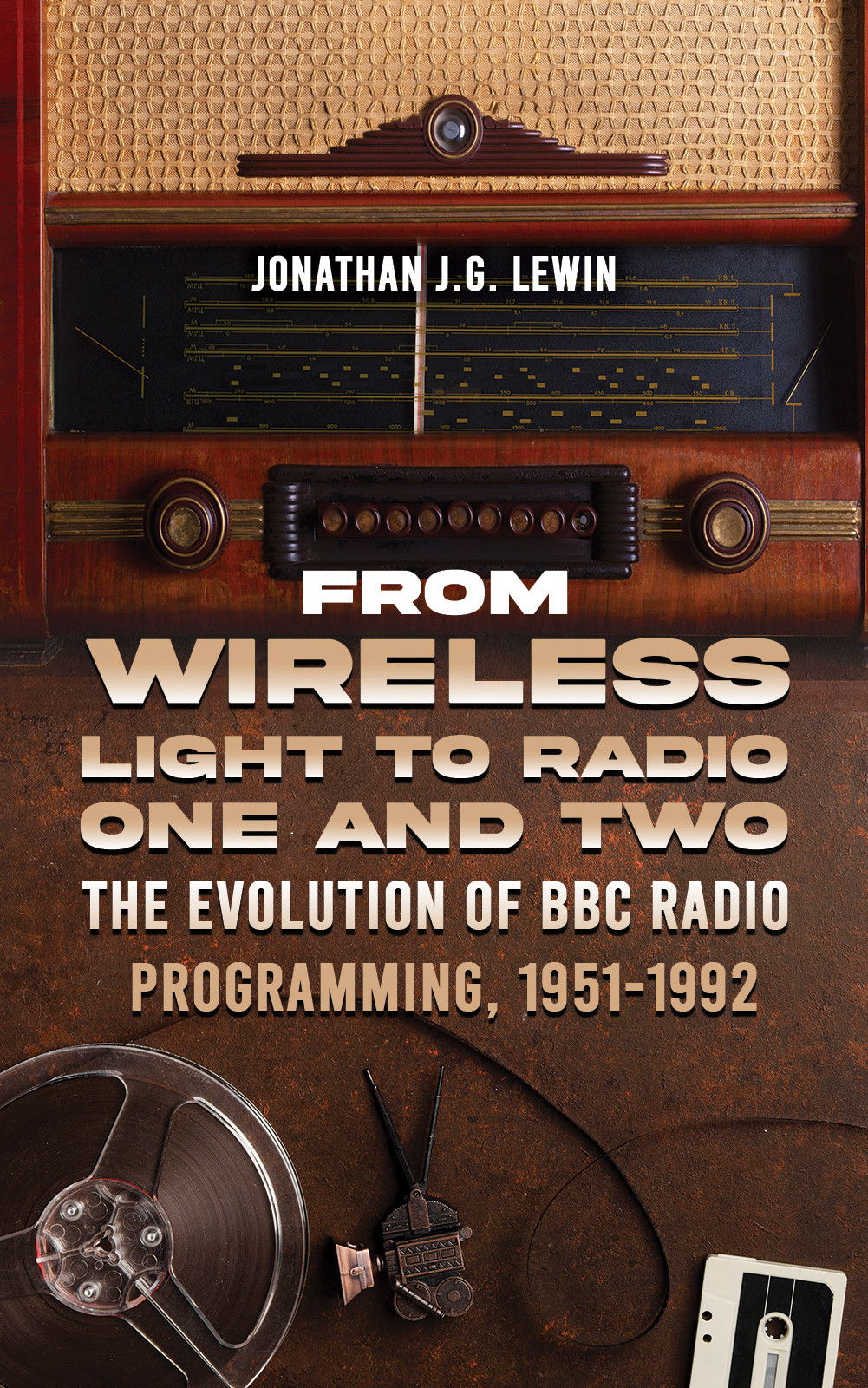 From Wireless Light to Radio One and Two