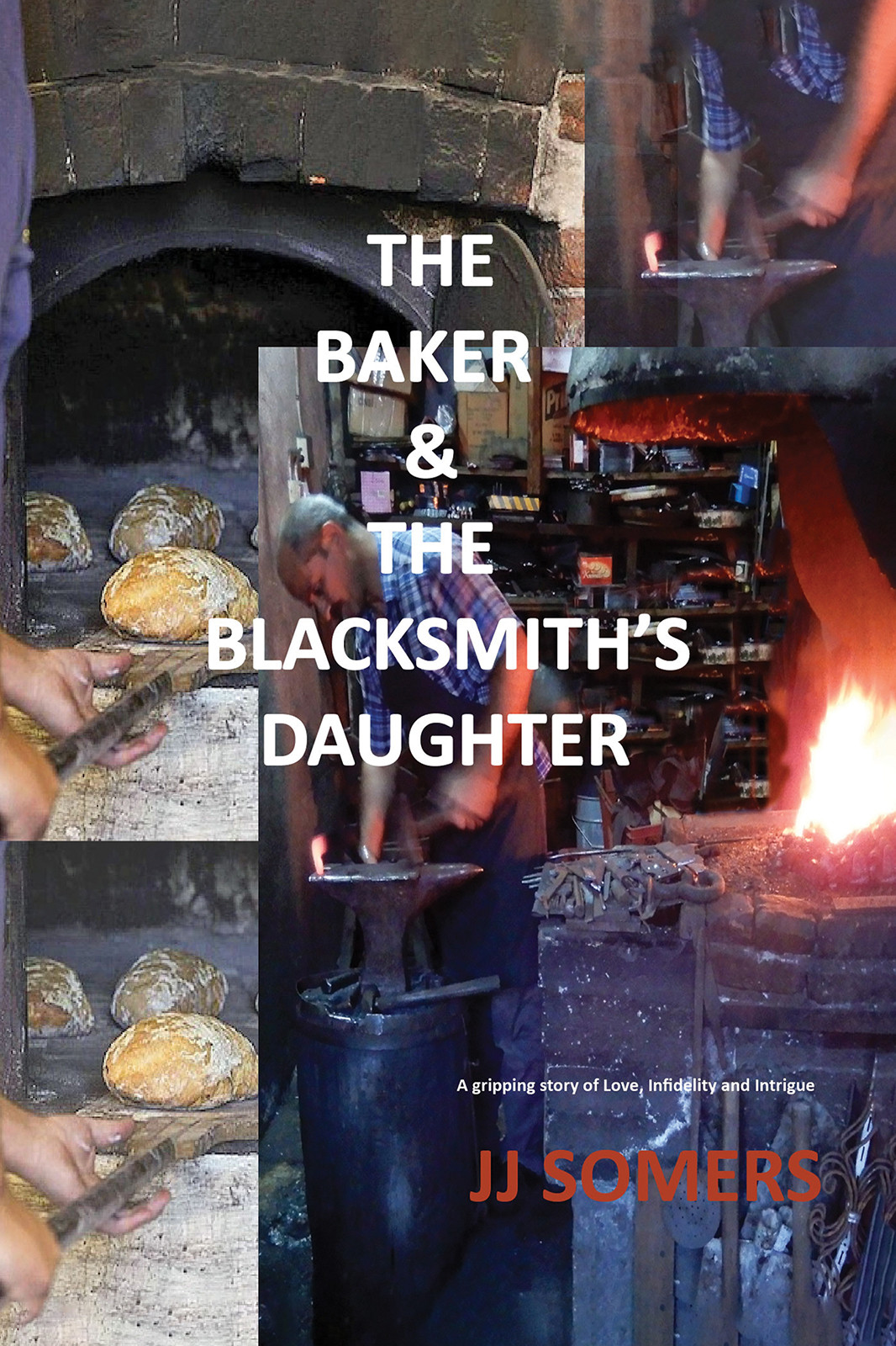 The Baker & the Blacksmith’s Daughter