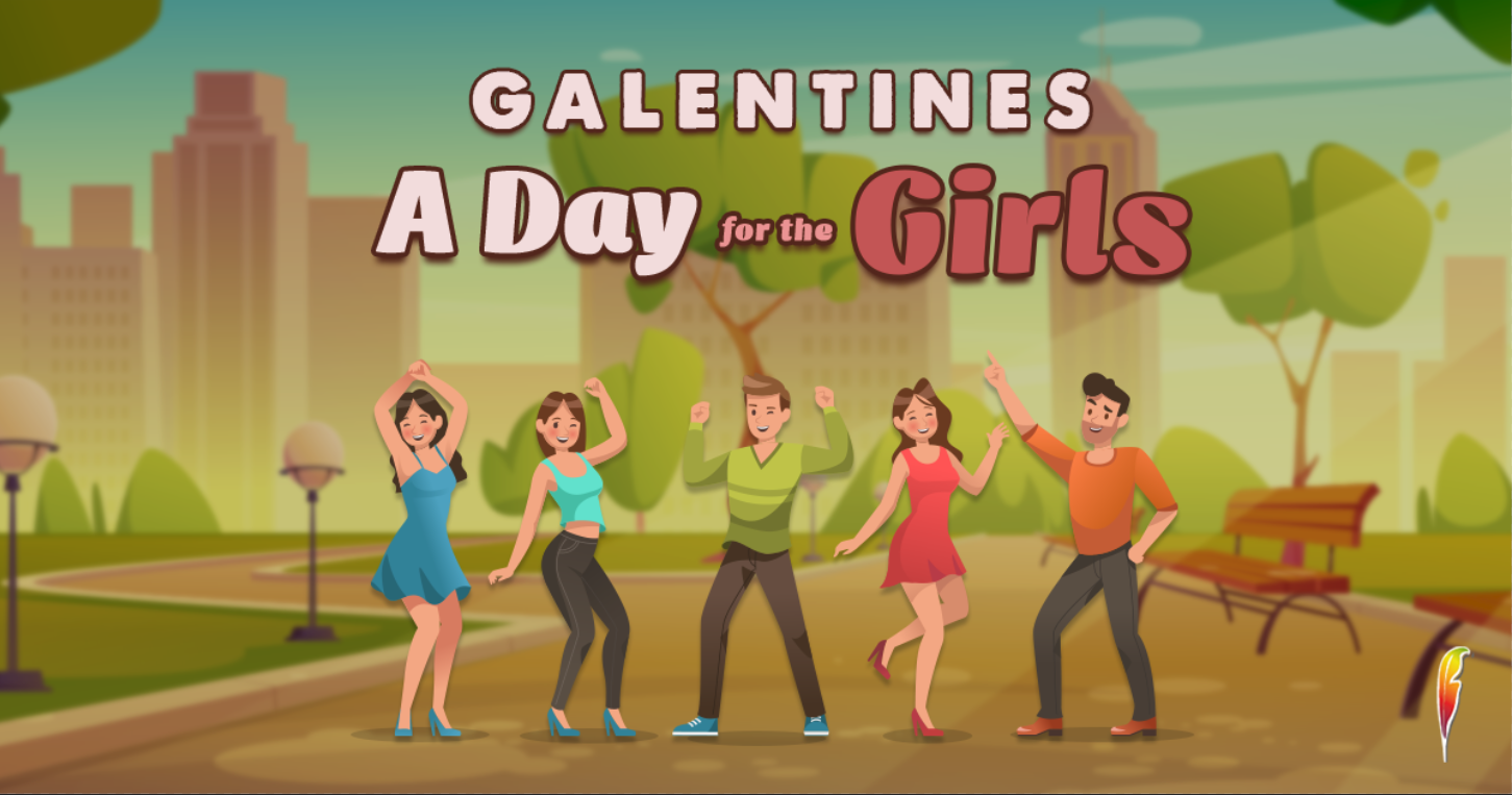 Galentines - A Day for the Girls