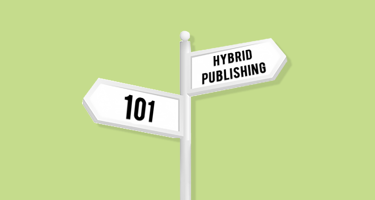 Hybrid Publishing 101