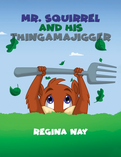Mr. Squirrel and His Thingamajigger-bookcover