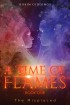 A Time of Flames – Book One