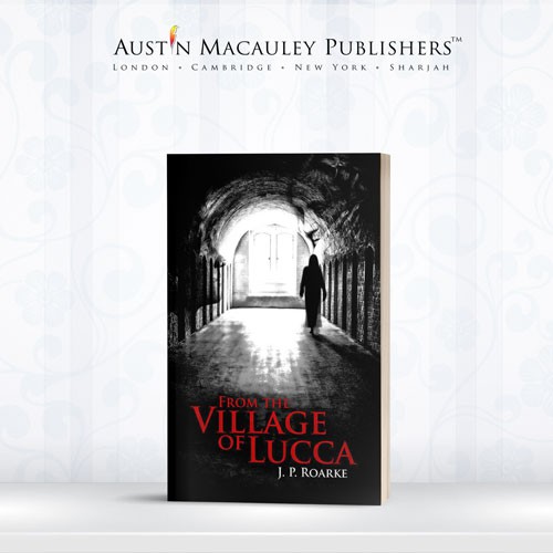 J. P. Roarke’s From the Village of Lucca Gets Featured by Coverfly