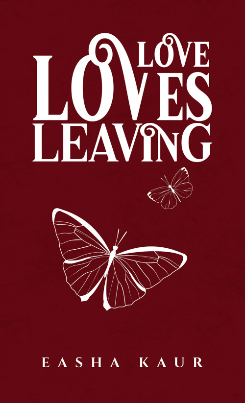 Love Loves Leaving Love Loves Leaving