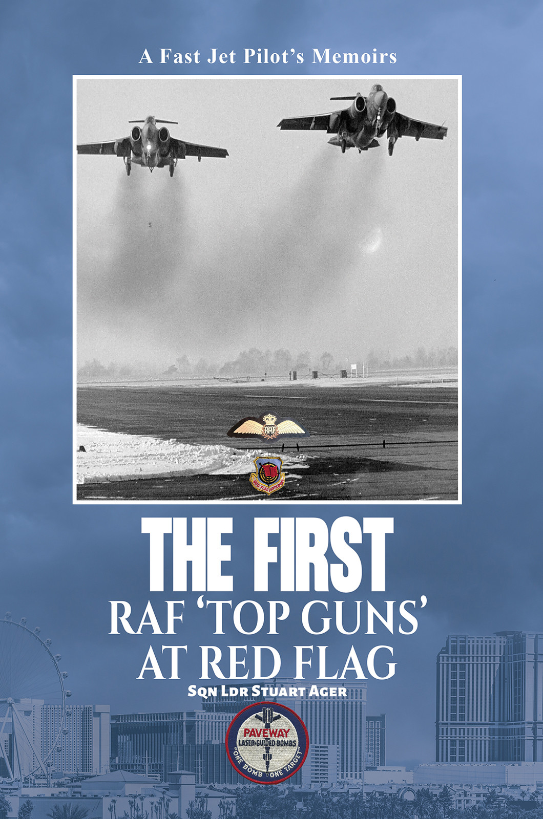 The First RAF ‘Top Guns’ at Red Flag The First RAF ‘Top Guns’ at Red Flag